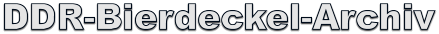 DDR-Bierdeckel-Archiv