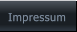 Impressum Impressum